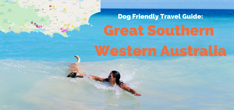 Dog Friendly Great Southern Western Australia